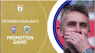 PROMOTION GAME  Ipswich Town v Huddersfield Town extended highlights [upl. by Rafa652]