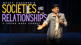 Societies amp Relationships  Standup comedy by Rajjat 52nd video [upl. by Idnem629]