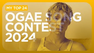 My Top 24  OGAE Song Contest 2024 [upl. by Nakada869]