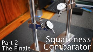 Squareness Comparator  Build Your Own Part 2 The Finale [upl. by Llerahc]