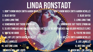 Linda Ronstadt  Linda Ronstadt Full Album  The Best Songs Of Linda Ronstadt [upl. by Aden]