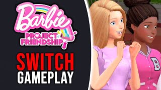 Barbie Project Friendship  Nintendo Switch Gamelpay [upl. by Ahsiliw]