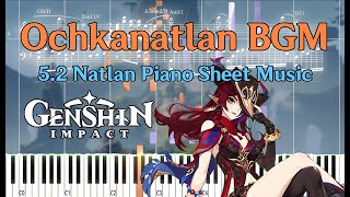 Natlan ｢Ochkanatlan Piano BGM｣  Genshin Impact 52 OST Piano Tutorial [upl. by Geffner]