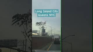 Traveling to Manhattan through Borden Avenue in Long Island City icclifecoach newyork travel [upl. by Cad]