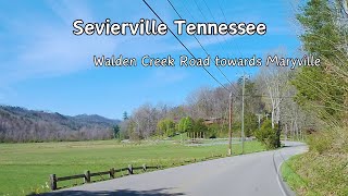 Sevierville Tennessee  Walden Creek Rd  driving tour [upl. by Euell]