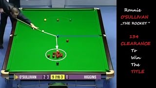 MUST WATCH Ronnie OSULLIVAN 134 CLEARANCE To Win The TITLE [upl. by Deloria]