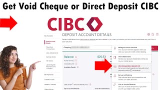 How To Get Void Cheque or Direct Deposit Form Online CIBC Bank 2025 [upl. by Eimaral]