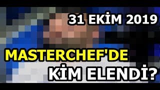 MasterChef Türkiyede Bu Hafta Kim Elendi 31 Ekim 2019 [upl. by Josephina538]