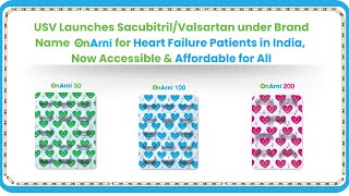 USV Launches SacubitrilValsartan under Brand Name OnArni for Heart Failure Patients in India [upl. by Neryt]