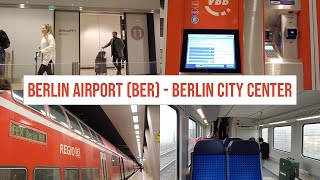 Berlin Airport BER to Berlin City Center on the Aiport Express Train [upl. by Artemus]