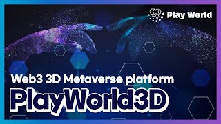 Web3 3D Metaverse platform Playworld3Dcom [upl. by Will174]