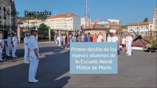 Primer desfile de los nuevos alumnos de la Escuela Naval Militar de Marín [upl. by Nils]