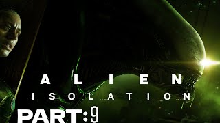 The glitchiest part  Alien Isolation Part 9 [upl. by Palmer]