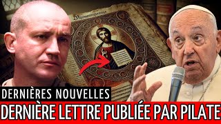 Quelle est la lettre choquante de la FEMME de Ponce Pilate à propos du procès et de la crucifixion d [upl. by Trev]