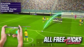 ALL FREE KICKS TUTORIAL In eFootball 2024 Mobile  Hand Cam [upl. by Dulla290]