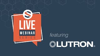 Snap One Webinars Lutron Radio RA3 Exclusive Training [upl. by Elbon]