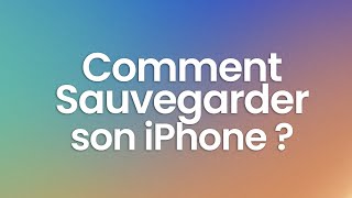 Comment sauvegarder son iPhone [upl. by Trueblood]