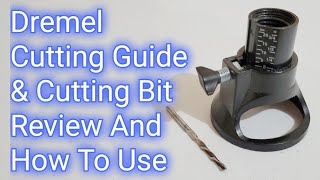 How To Use The Dremel Cutting Guide And Multipurpose Cutting Bit And Review [upl. by Kellen]