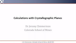 05 Calculations with crystallographic planes Ch 6b [upl. by Patsy]