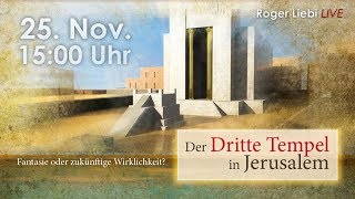 Der Dritte Tempel in Jerusalem  Fantasie oder zukünftige Wirklichkeit [upl. by Diann]