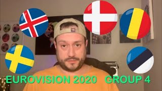 Eurovision 2020 Group 4  🇪🇪🇷🇴🇩🇰🇮🇸🇸🇪 [upl. by Dagna]