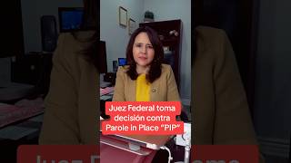 Juez federal toma decisión contra Parole in Place [upl. by Anneg941]