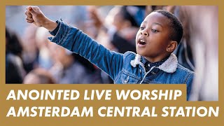 LIVE Presence Worship on the Streets · AMSTERDAM CENTRAL STATION · Anointed Worship w ElvisEtv [upl. by Steel125]