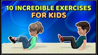 10 INCREDIBLE EXERCISES FOR KIDS  SUPER PE CLASS [upl. by Medin399]