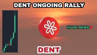 DENT COIN ONGOING RALLY IN 2024‼️ DENT NEW PRICE TARGET‼️ DENT CRYPTO ALTSEASON PROFIT PLAN [upl. by Ennaid]