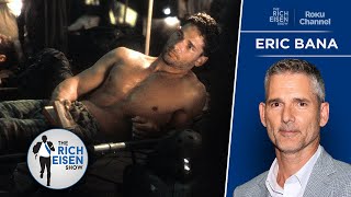 Actor Eric Bana on How He Impressed Spielberg amp Scored His Role in “Munich” The Rich Eisen Show [upl. by Lrat395]