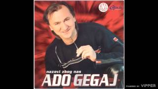 Ado Gegaj  Nazovi zbog nas  Audio 2002 [upl. by Gnof]