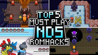 Top 5 Pokemon NDS RomHacks 2023 Must Play [upl. by Horner200]