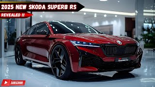 New 2025 Skoda Superb RS This is How You Do Performance and Luxury on a Budget [upl. by Nicolea]