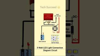 9 Watt LED Light Connection Diagram Circuit simplecircuit connection ledlights electrical powe [upl. by Acinahs]