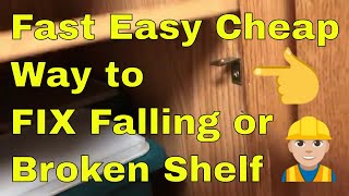 How To Permanently Fix a Shelf That Keeps Falling amp Wont Stay In Place By Putting in Corner Bracket [upl. by Myranda575]