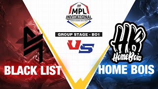 BLACKLIST vs HOMEBOIS  ONE Esports MPL Invitational 2023 Day 1  Group Stage [upl. by Tarttan191]