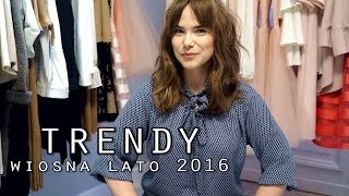 Radzka TRENDY wiosna lato 2016  zmiany w modzie [upl. by Tavey]