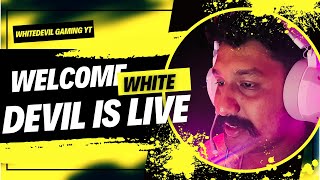 WHITE DEVIL IS LIVE SCRIMS AND CLASICS [upl. by Tremml]