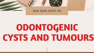 odontogenic cysts amp tumours [upl. by Dita]