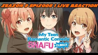 Yahari Ore no Seishun Love Comedy wa Machigatteiru Kan Episode 1 Live Reaction amp Discussion [upl. by Gautious86]