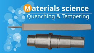 Quenching and tempering of steel  Heat treatment  Hardening  Martensite [upl. by Alguire]