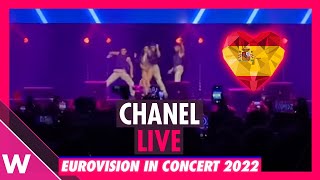 Chanel quotSloMo” Spain 2022 LIVE  Eurovision in Concert [upl. by Ahrens]