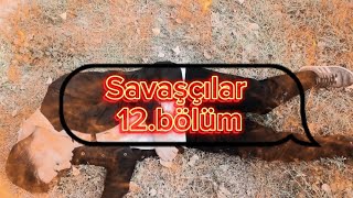 savaşçılar Yeni sezon 12bölümkeşfet keşfetbeniöneçıkar [upl. by Arikaahs40]