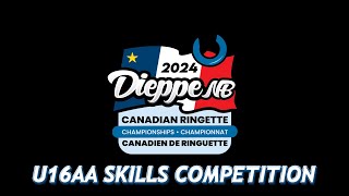 2024 Canadian Ringette Championship  U16AA Skills Competition [upl. by Hgalehs]