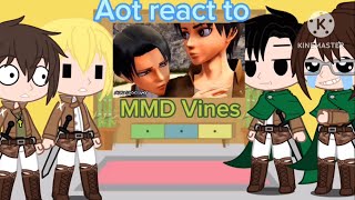 Aot react to MMD Vines [upl. by Turley]