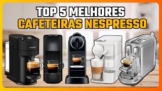 ✅ CAFETEIRA NESPRESSO QUAL ESCOLHER  CAFETEIRAS NESPRESSO AS MELHORES  QUAL CAFETEIRA COMPRAR [upl. by Grier691]