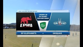 Craven Week  EP Elephants vs Griquas [upl. by Emlynne]