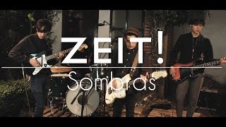 ZEIT  SOMBRAS Eriatarka Live Sessions [upl. by Gintz]