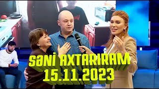 Səni axtarıram 15112023 Tam veriliş  Seni axtariram 15112023 Tam verilish [upl. by Anayik]