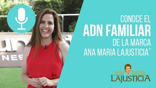 🧬 Conoce el 𝗔𝗗𝗡 𝗳𝗮𝗺𝗶𝗹𝗶𝗮𝗿 de la marca Ana Maria Lajusticia® [upl. by Arolf]